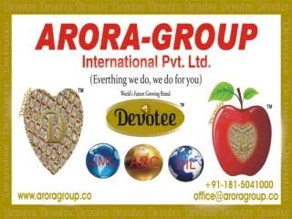 ARORA-GROUP International pvt ltd