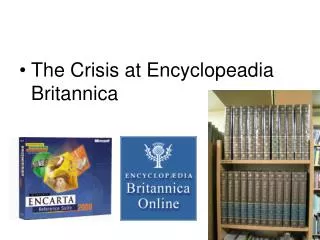 The Crisis at Encyclopeadia Britannica