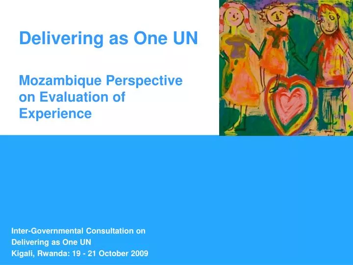 delivering as one un mozambique perspective on evaluation of experience