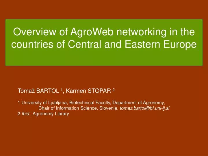 overview of agroweb networking in the countries of central and eastern europe