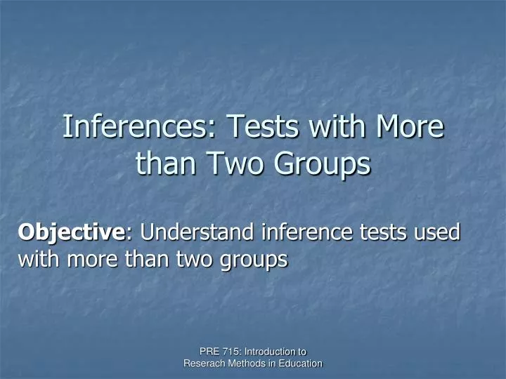 inferences tests with more than two groups