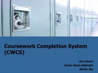 Coursework Completion System (CWCS)