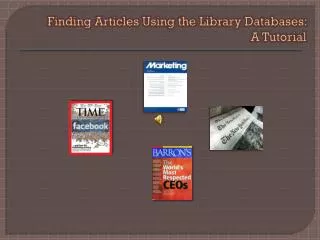 Finding Articles Using the Library Databases: A Tutorial