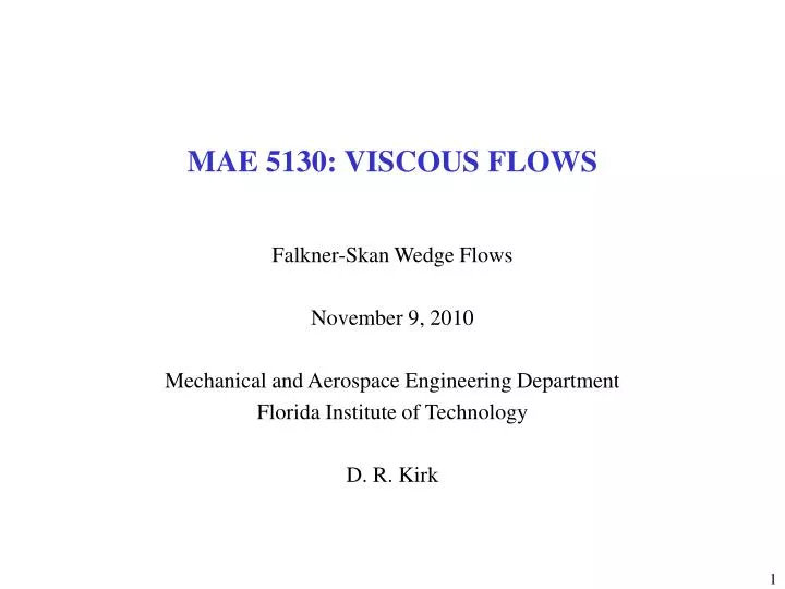 mae 5130 viscous flows