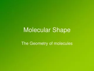 Molecular Shape