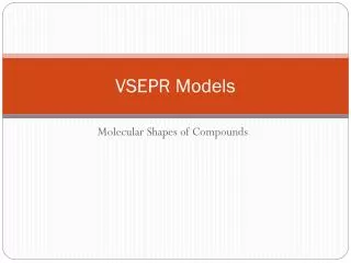 VSEPR Models