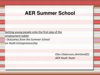 AER Summer School