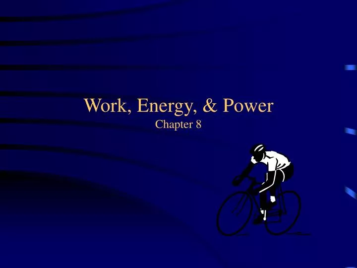 work energy power chapter 8