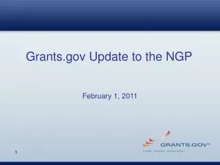 Grants Update to the NGP