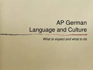 AP German Language and Culture