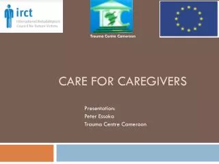 Care for Caregivers