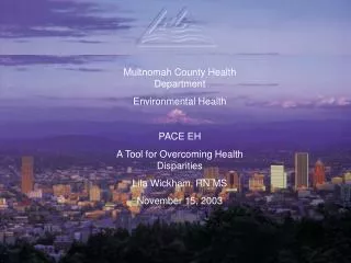 Multnomah County Health Department Environmental Health PACE EH