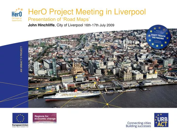 hero project meeting in liverpool presentation of road maps
