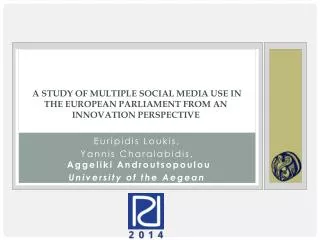 A Study of Multiple Social Media Use in the European Parliament from an Innovation Perspective