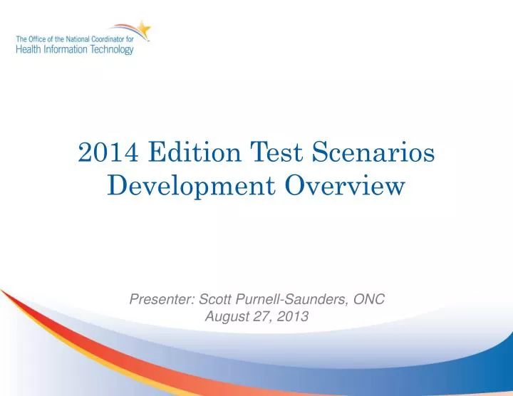 2014 edition test scenarios development overview