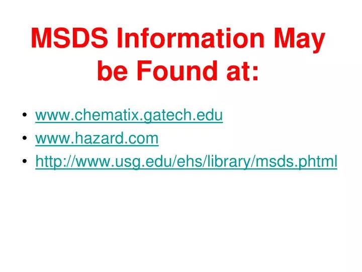 msds information may be found at