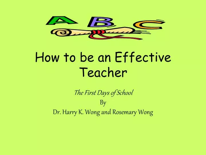 how to be an effective teacher