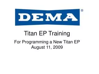 Titan EP Training