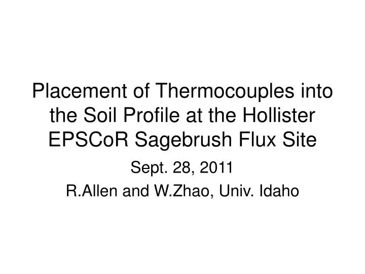 placement of thermocouples into the soil profile at the hollister epscor sagebrush flux site