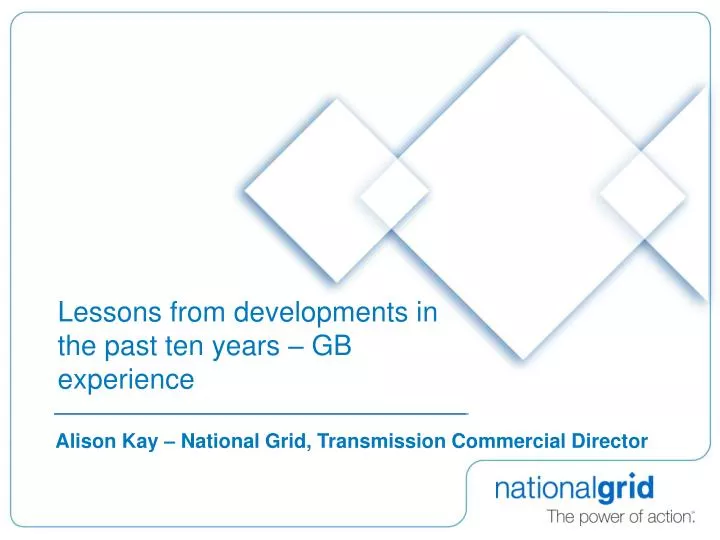 lessons from developments in the past ten years gb experience