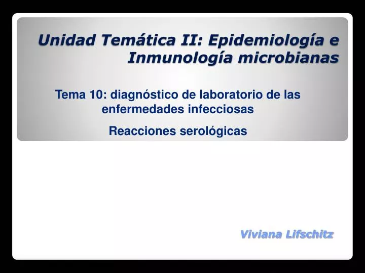 unidad tem tica ii epidemiolog a e inmunolog a microbianas