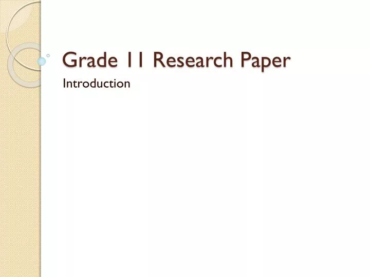 grade 11 research paper