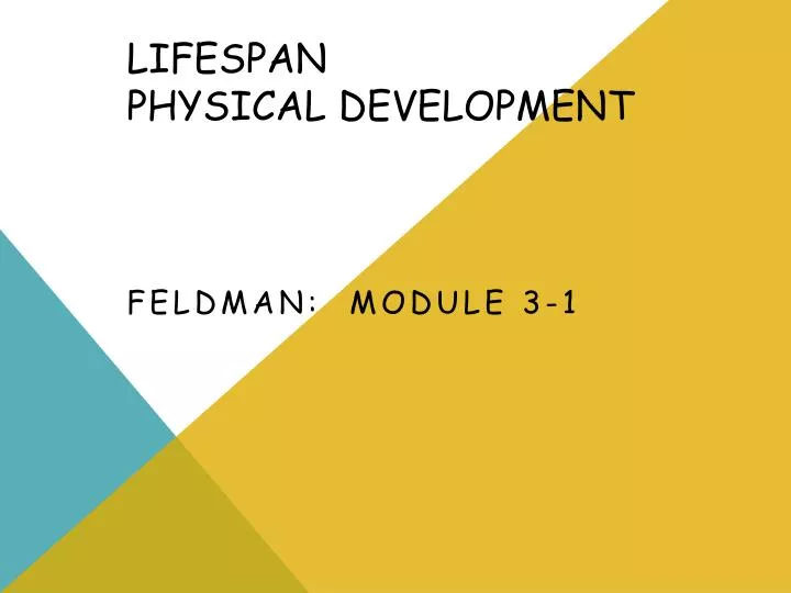 lifespan physical development