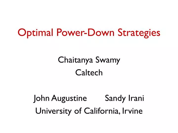 optimal power down strategies