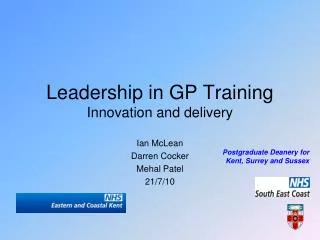 Leadership in GP Training Innovation and delivery