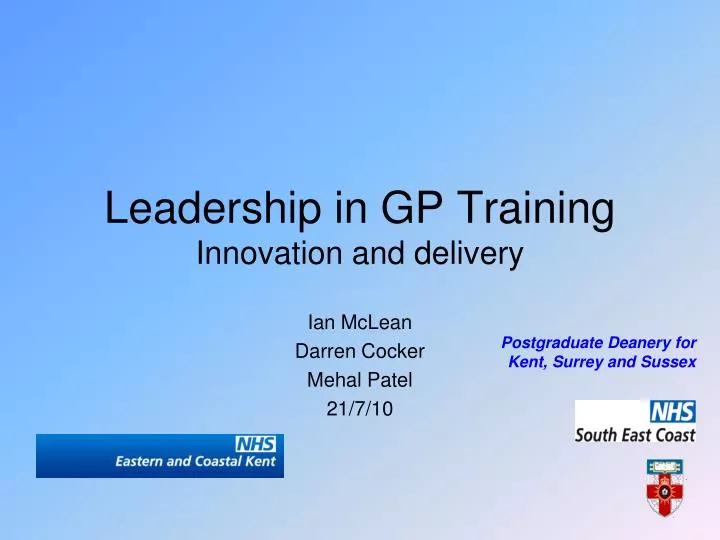 leadership in gp training innovation and delivery
