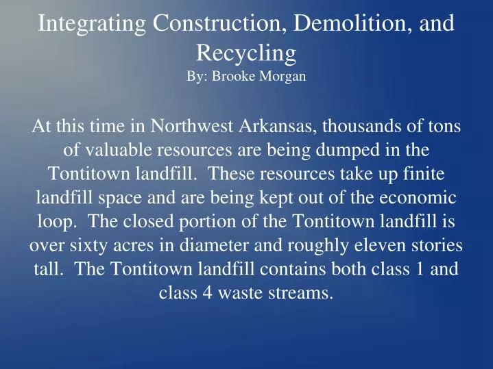 integrating construction demolition and recycling by brooke morgan