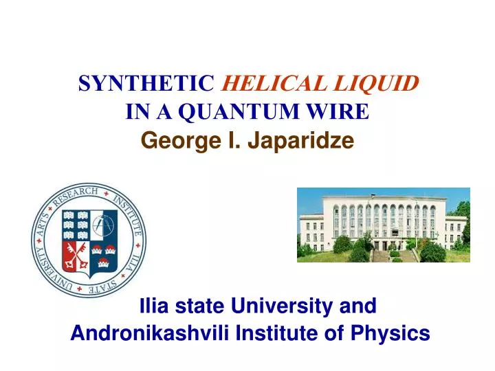 synthetic helical liquid in a quantum wire george i japaridze