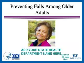 Preventing Falls Among Older Adults