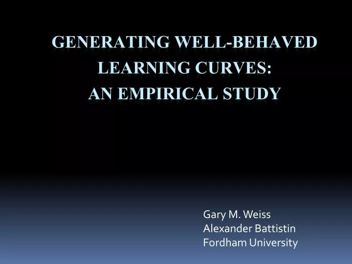 generating well behaved learning curves an empirical study