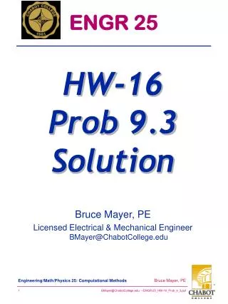 Bruce Mayer, PE Licensed Electrical &amp; Mechanical Engineer BMayer@ChabotCollege