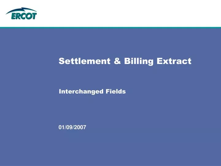 settlement billing extract