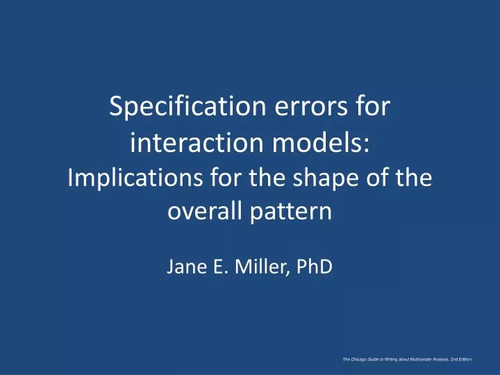 specification errors for interaction models implications for the shape of the overall pattern