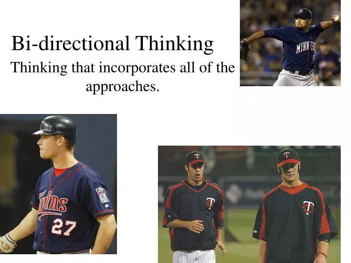 bi directional thinking