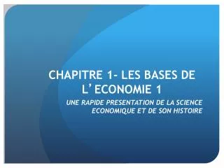 chapitre 1 les bases de l economie 1