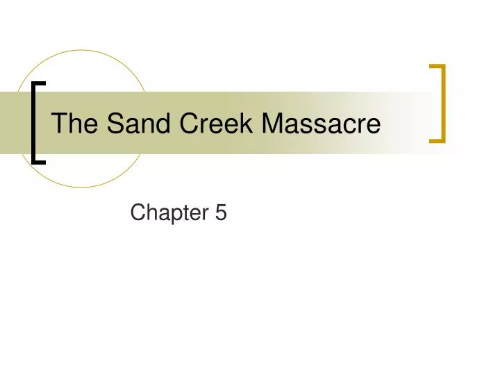 the sand creek massacre