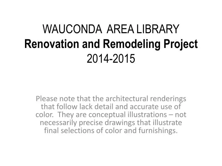 wauconda area library renovation and remodeling project 2014 2015