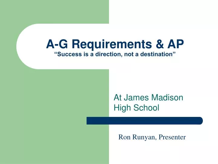 a g requirements ap success is a direction not a destination