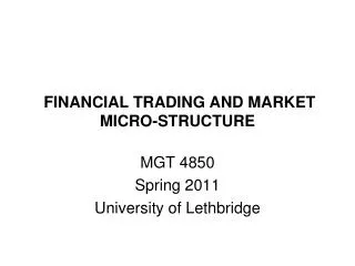 FINANCIAL TRADING AND MARKET MICRO-STRUCTURE