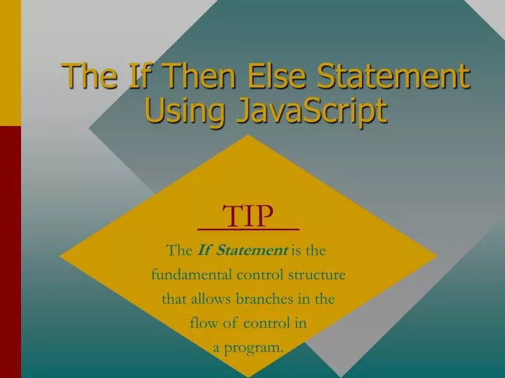 the if then else statement using javascript