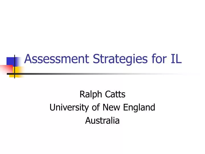 assessment strategies for il