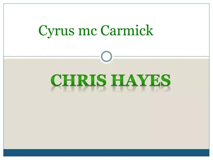 cyrus mc carmick