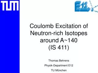 Coulomb Excitation of Neutron-rich Isotopes around A~140 (IS 411)