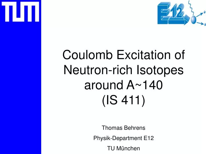 coulomb excitation of neutron rich isotopes around a 140 is 411