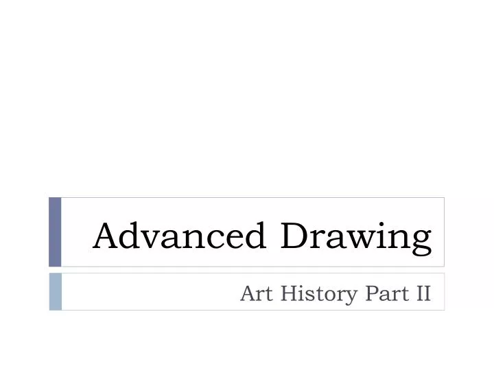 advanced drawing