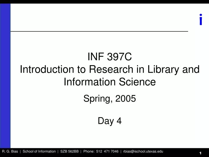 inf 397c introduction to research in library and information science spring 2005 day 4